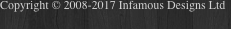 Copyright © 2008-2017 Infamous Designs