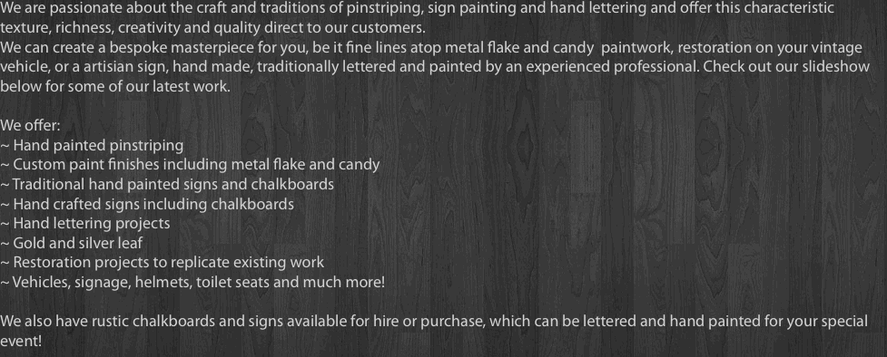 We are passionate about the